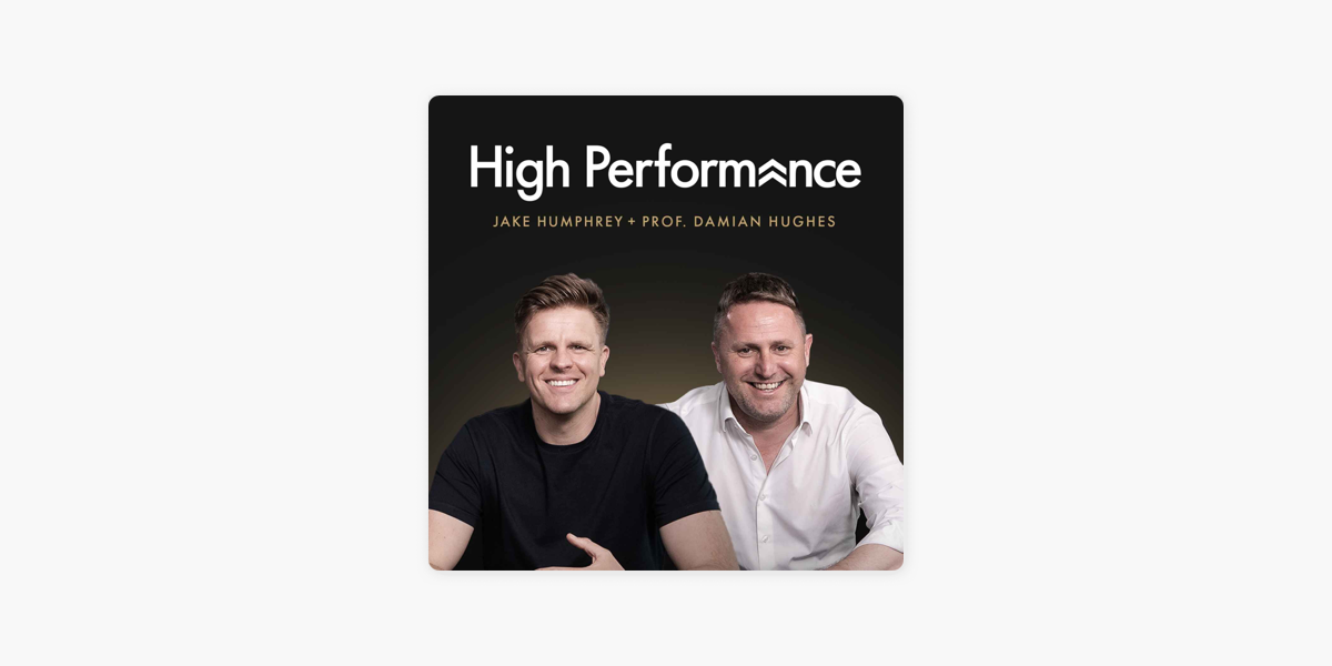 the-high-performance-podcast-on-apple-podcasts