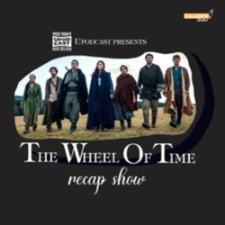 Ep 1- The Wheel Of Time Recap Show (ep 1-3)