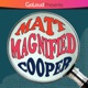 Magnified with Matt Cooper