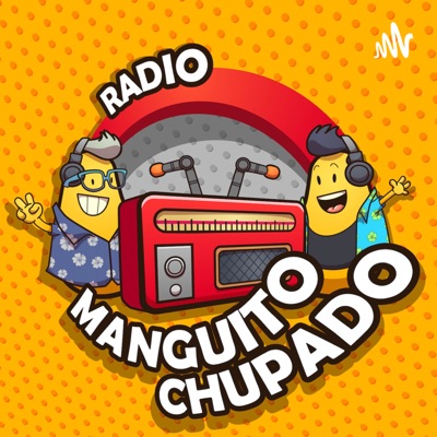 RADIO MANGUITO CHUPADO:Radio Manguito Chupado