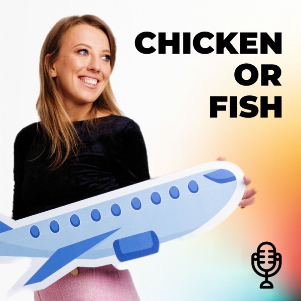 Chicken or Fish