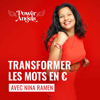 TRANSFORMER LES MOTS EN EUROS - Nina Ramen - Power Angels