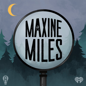 Maxine Miles podcast