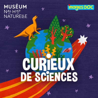 Curieux de sciences:Images Doc et Muséum national d'Histoire naturelle