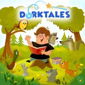 Dorktales Storytime podcast