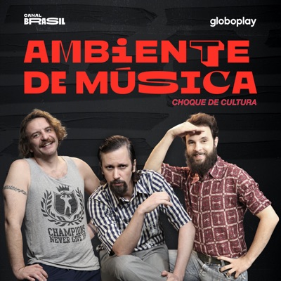 Choque de Cultura - Ambiente de Música:Canal Brasil e Globoplay