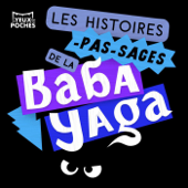 Les Histoires pas-sages de la Baba Yaga - Les Yeux dans les Poches