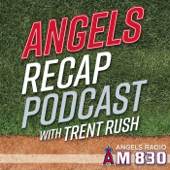 Angels Recap with Trent Rush - MLB.com