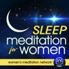 Sleep Meditation for Women - Sleep Meditation
