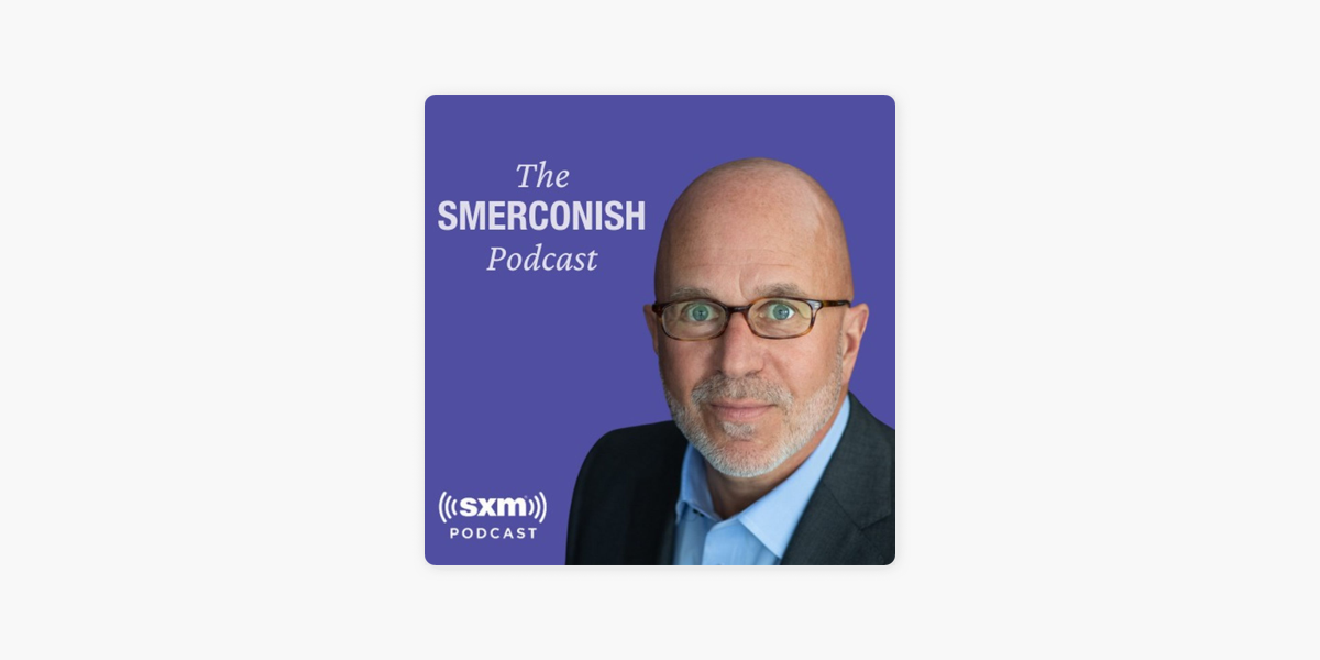 ‎The Smerconish Podcast on Apple Podcasts