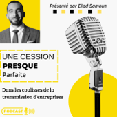 Une Cession Presque Parfaite : Dans les coulisses de la transmission d'entreprises - Une Cession Presque Parfaite : Dans les coulisses de la transmission d'entreprises