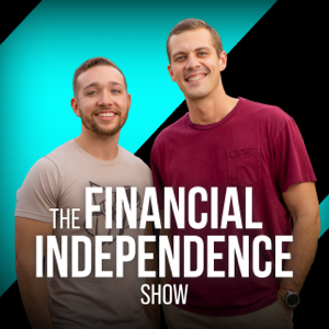 The Financial Independence Show podcast