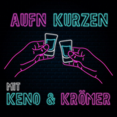 Aufn Kurzen - Keno & Krömer
