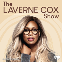 The Laverne Cox Show podcast