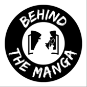 Behind The Manga - Behind The Manga