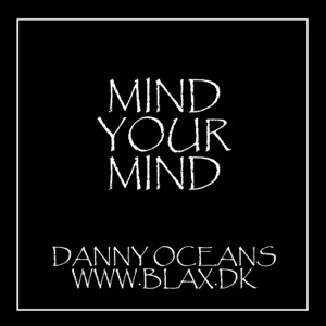 MIND YOUR MIND
