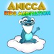 Anicca | Meditation for Kids