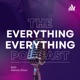 The Everything Everything Podcast