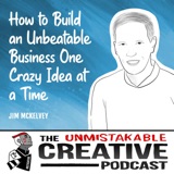 Jim McKelvey | How to Build an Unbeatable Business One Crazy Idea at a Time