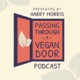 Passing Through A Vegan Door