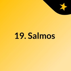 19. Salmos