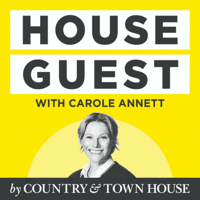 House Guest by Country & Town House | Interior Designer Interviews podcast