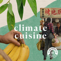 Climate Cuisine podcast