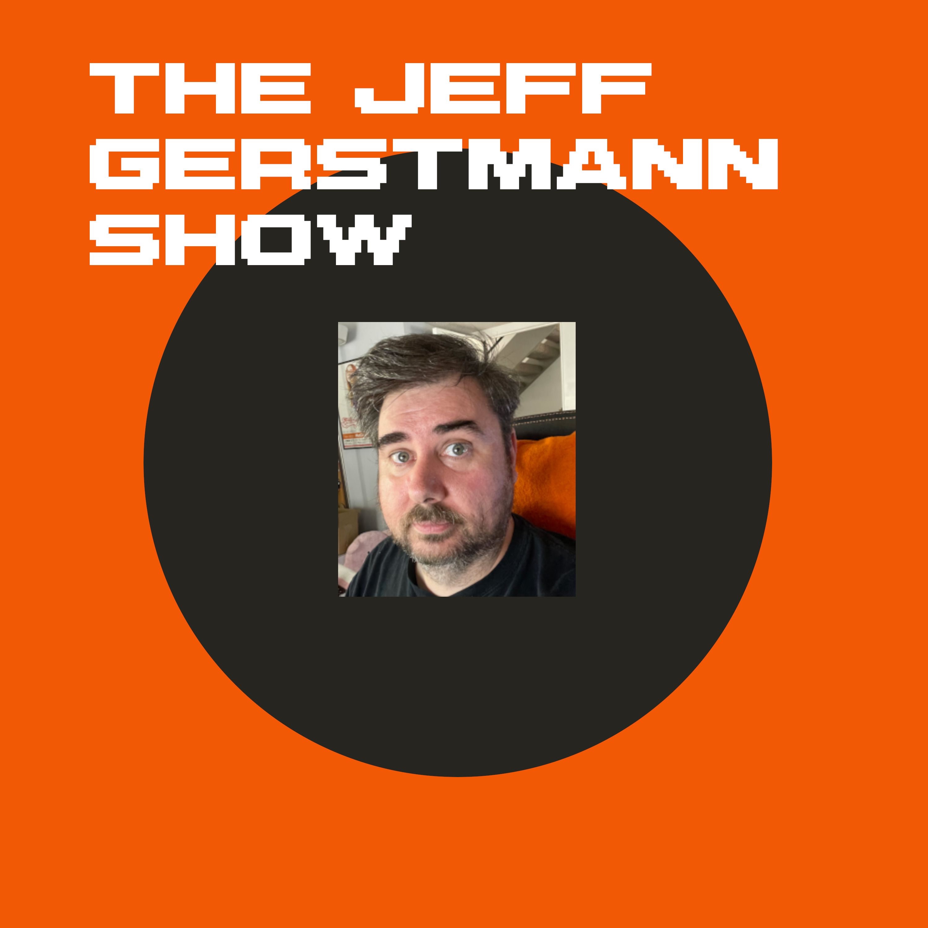 The Jeff Gerstmann Show - A Podcast About Video Games – Podcast – Podtail