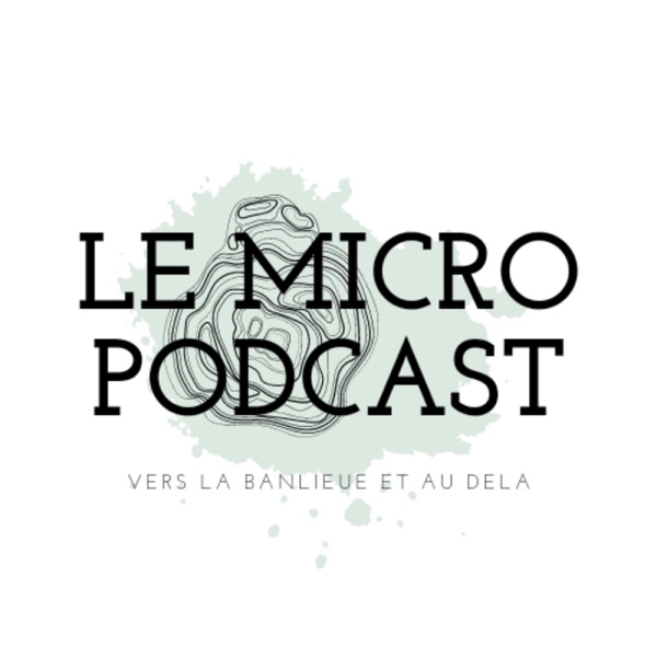 Le Micro Podcast
