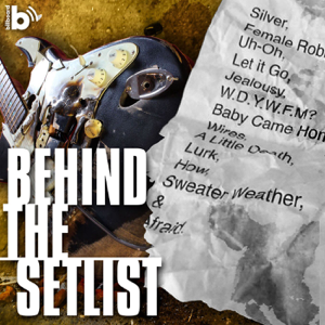 Behind the Setlist podcast