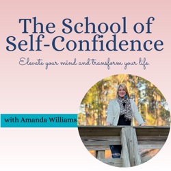 School of Self Confidence Podcast