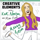 Kat Norton aka Miss Excel [Messy Action] – Engineering virality and earning more than $100,000 in a single day