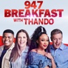 947 Breakfast with Thando