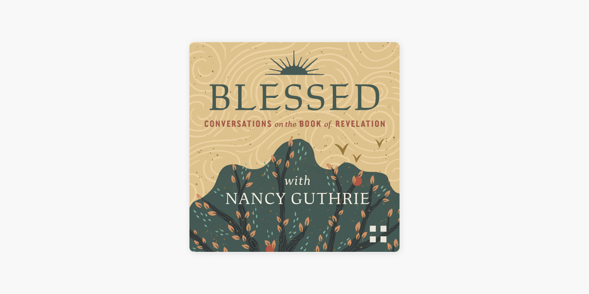 blessed-conversations-on-the-book-of-revelation-with-nancy-guthrie-on