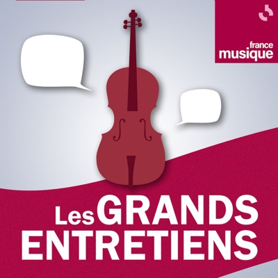 Les Grands entretiens:France Musique