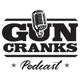 The Gun Cranks Podcast