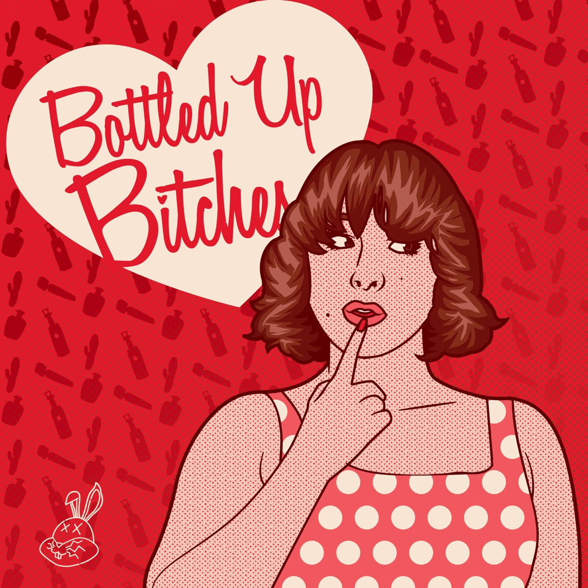 Bottled Up Bitches Podcast Podtail