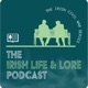 Irish Life & Lore - Voices from the Archive