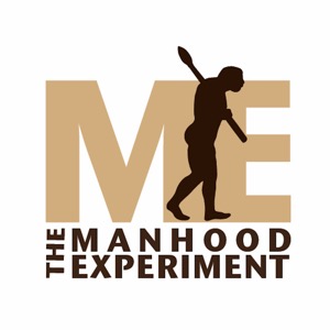 The Manhood Experiment