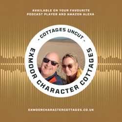 Cottages Uncut by Exmoor Character Cottages - S04 E20: Turning the page on the Dulverton Literary Festival 2023