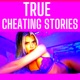 True Cheating Wives and Girlfriends Stories 2024 - True Cheating Stories Podcast