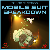 Mobile Suit Breakdown: the Gundam Podcast podcast