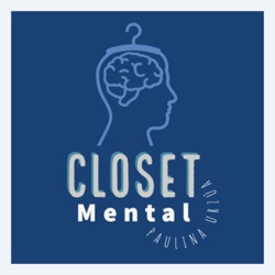 Closet Mental