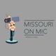 Missouri on Mic