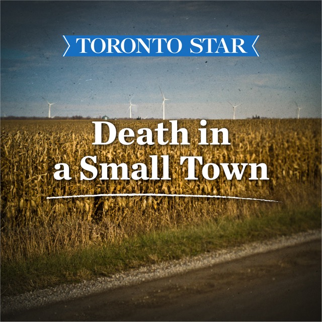 Death in a Small Town Canadian Podcasts
