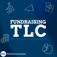Helping Donors See Their Impact with Lisa Rowan, Part 1