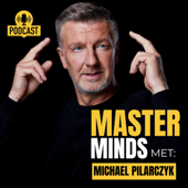 Masterminds - Michael Pilarczyk / Mastermind Academy