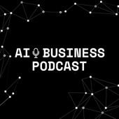 AI Business Podcast - AI Business