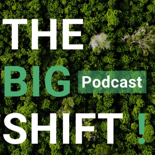 THE BIG SHIFT ! L'écologie pour tous