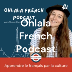 Ohlala French Podcast